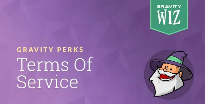 Gravity perks gravity forms terms of service plugin