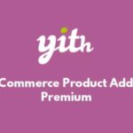 YITH Woocommerce Product Add-ons Premium